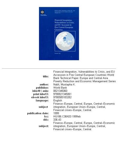 ﻿ادغام مالی ، آسیب پذیری در برابر بحران و الحاق به اتحادیه اروپا در پنج کشور اروپای مرکزی ، جلد 23-439