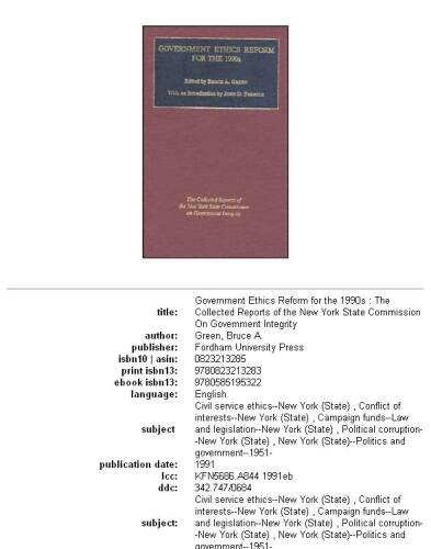 ﻿اصلاحات اخلاقی دولت برای دهه 1990: گزارش های جمع آوری شده کمیسیون ایالت نیویورک در مورد صداقت دولت