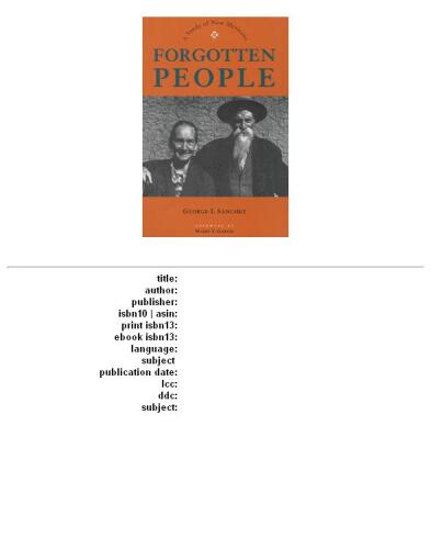 ﻿مردم فراموش شده: مطالعه ای در مورد مکزیکی های جدید