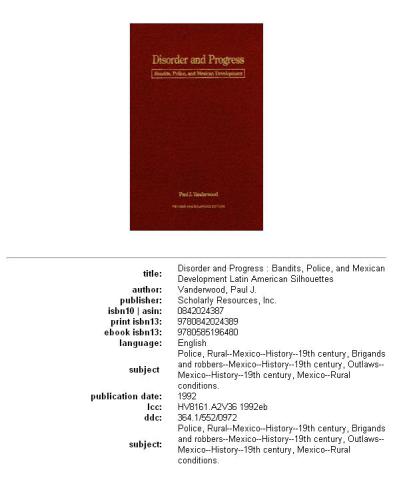﻿بی نظمی و پیشرفت: راهزنان، پلیس و توسعه مکزیکی