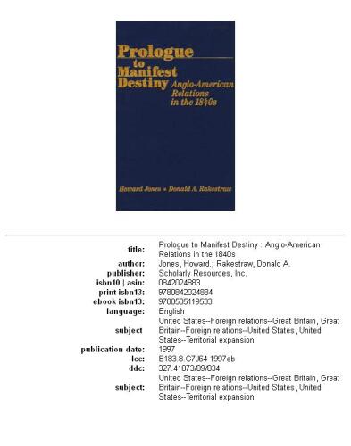 ﻿پیش درآمدی برای سرنوشت آشکار: روابط انگلیس و آمریکا در دهه 1840