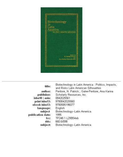 ﻿بیوتکنولوژی در آمریکای لاتین: سیاست، تأثیرات و خطرات