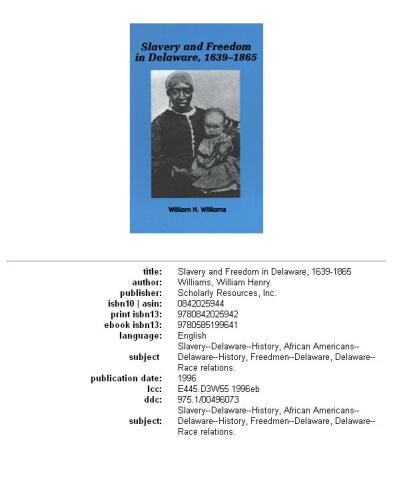 ﻿برده داری و آزادی در دلاور، 1639-1865