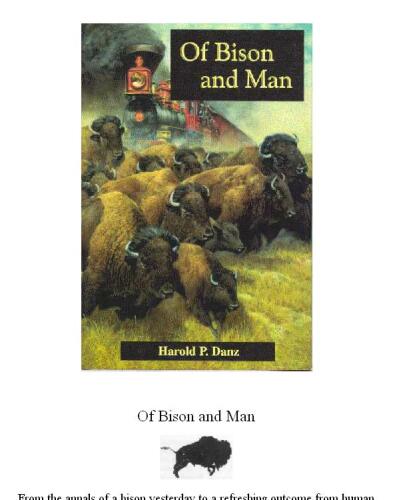 ﻿از گاومیش کوهان دار امریکایی و انسان: از سالنامه یک گاومیش کوهان دار دیروز تا نتیجه ای تازه از درگیری انسان با شجاع ترین جانوران آمریکا