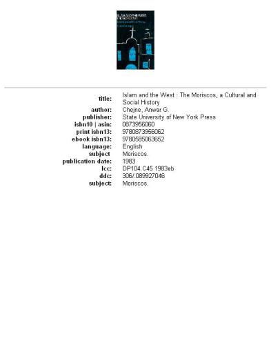 ﻿اسلام و غرب: موریسکوها، تاریخ فرهنگی و اجتماعی