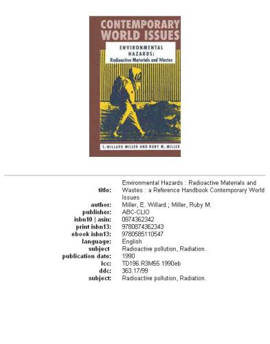 ﻿خطرات زیست محیطی: مواد رادیواکتیو و زباله: یک کتابچه راهنمای مرجع