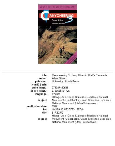 ﻿Canyoneering 3: Loop Hikes in Escalante در یوتا