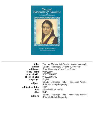 ﻿آخرین ماهارانی گوالیور: زندگی نامه ای