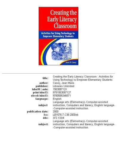 ﻿ایجاد کلاس درس سوادآموزی اولیه: فعالیت هایی برای استفاده از فناوری برای توانمندسازی دانش آموزان ابتدایی