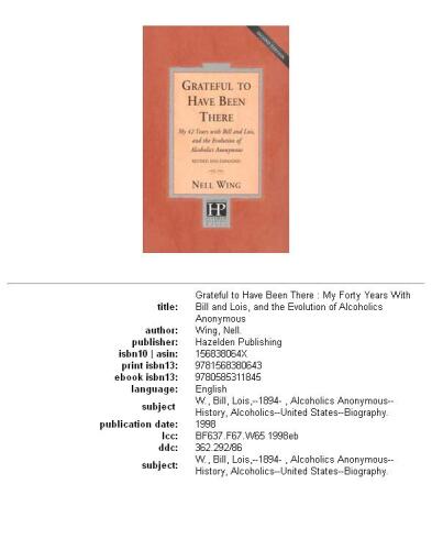 ﻿سپاسگزارم که آنجا بودم: 42 سال من با بیل و لوئیس و تکامل الکلی های گمنام