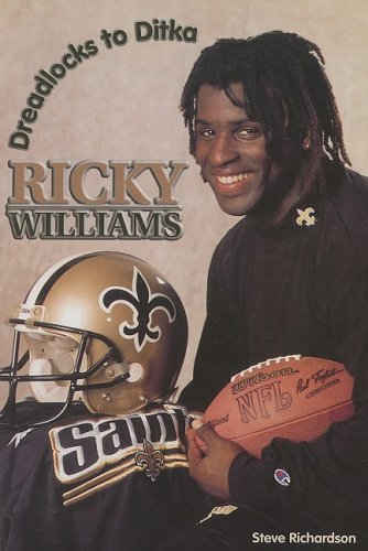 ﻿Ricky Williams: Dreadlocks to Ditka