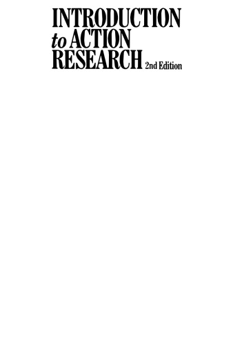 ﻿مقدمه ای بر اقدام پژوهی: پژوهش اجتماعی برای تغییر اجتماعی