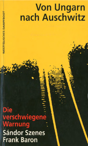 ﻿از مجارستان تا آشویتس: هشدار پنهان