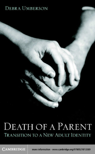 ﻿مرگ والدین: انتقال به هویت جدید بزرگسالان