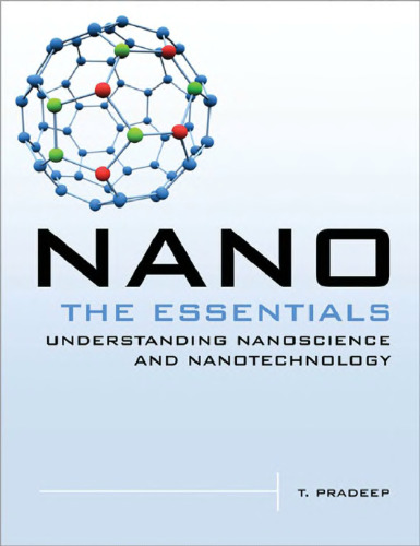 ﻿Nano: The Essentials: Understanding Nanoscience and Nanotechnology