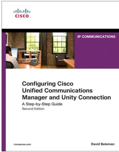 ﻿پیکربندی Cisco Unified Communications Manager and Unity: راهنمای گام به گام