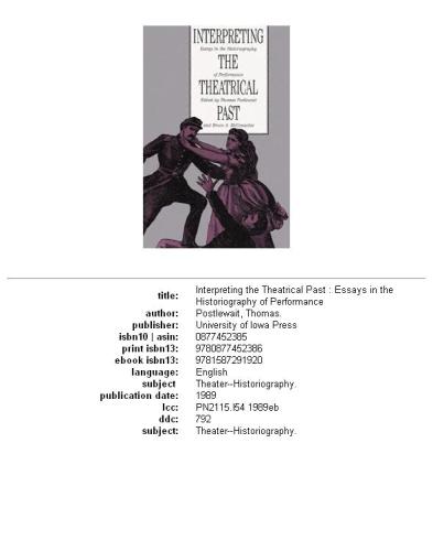 ﻿تفسیر گذشته تئاتری: تاریخ نگاری اجرا