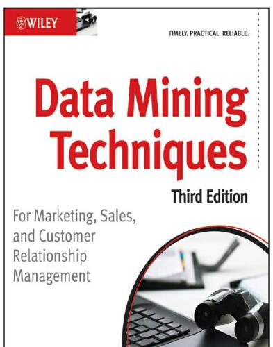 ﻿تکنیک های داده کاوی: برای بازاریابی، فروش و مدیریت ارتباط با مشتری