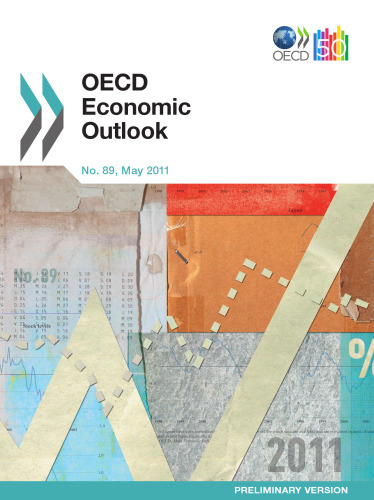 ﻿OECD Economic Outlook، جلد 2011 شماره 1 (نسخه مقدماتی 89 مه 2011)
