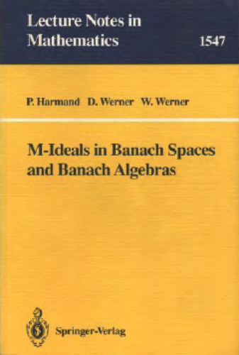 ﻿M-Ideals در Banach Spaces و Banach Algebras