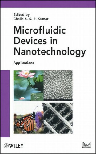 ﻿دستگاه های میکروسیال در نانوتکنولوژی: کاربردها