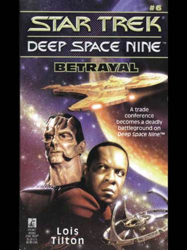 ﻿خیانت (Star Trek Deep Space Nine، شماره 6)