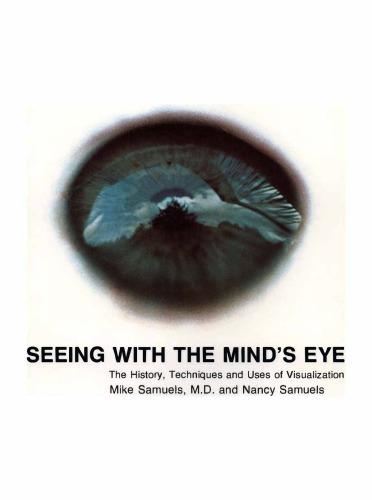 ﻿دیدن با چشم ذهن: تاریخچه، تکنیک ها و کاربردهای تجسم