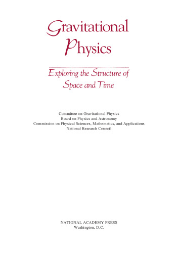 ﻿فیزیک گرانشی: کاوش در ساختار فضا و زمان (فیزیک در عصر جدید: یک سری)