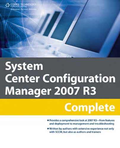 ﻿System Center Configuration Manager 2007 R3 Complete