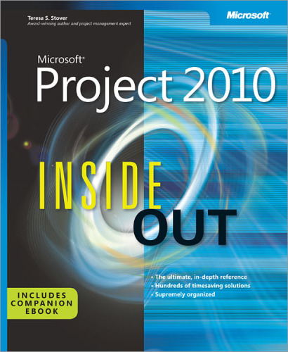 ﻿Microsoft Project 2010 Inside Out