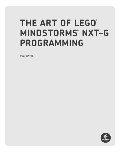Art of LEGO MINDSTORMS NXT G Programming