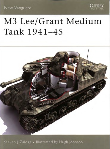 مخزن متوسط ​​M3 Lee / Grant Medium Tank 1941-45