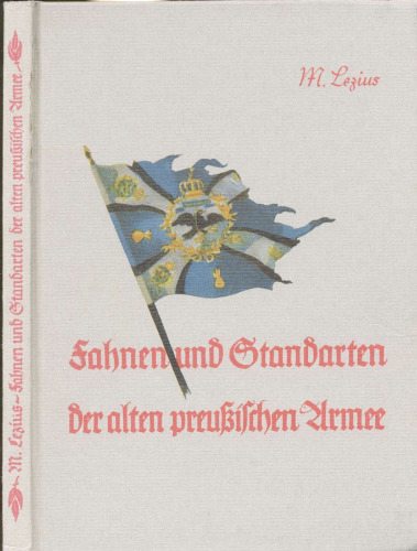 پرچمها و معیارهای ارتش قدیمی پروس از اول اوت سال 1914