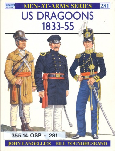 ﻿US Dragoons 1833-55