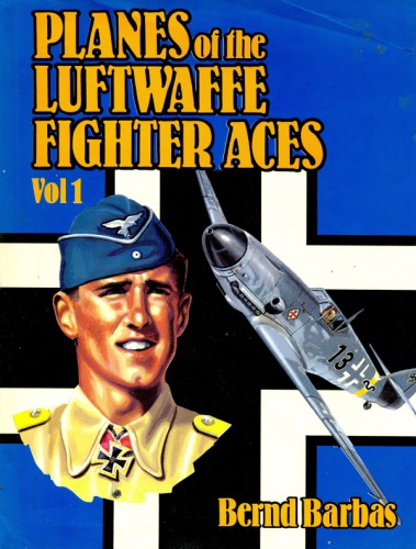 هواپیماهای جنگنده Luftwaffe Aces Vol. 1
