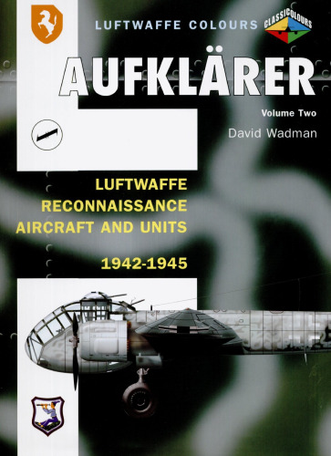 هواپیماهای Aufklarer vol.2 Luftwaffe هواپیماهای جنگنده 1942-45