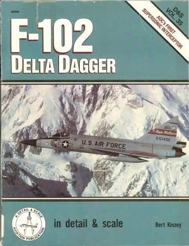 F-102 Delta Kagger در مقیاس جزئیات