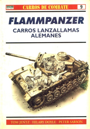 ﻿تانک های شعله افکن آلمانی Flammpanzer