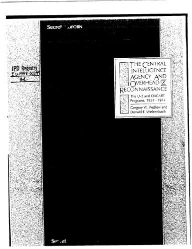 آژانس اطلاعات مرکزی و بازآفرینی سربار - برنامه های U-2 و OXCART 1954-1974
