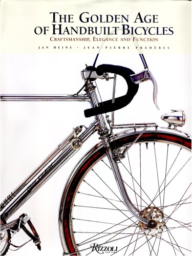 ﻿عصر طلایی دوچرخه های دست ساز