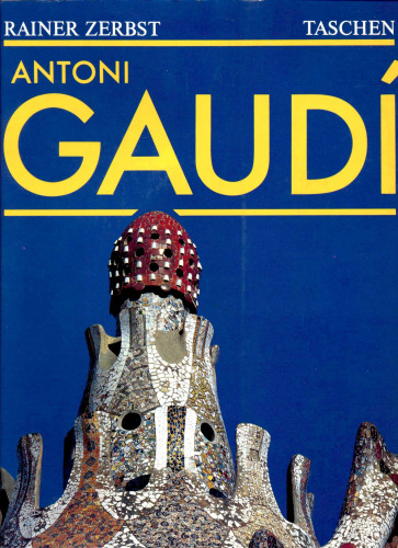 Antoni Gaudi i Cornet: زندگی در معماری