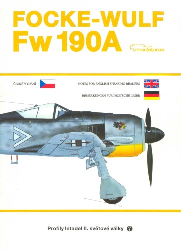 rofily letadel II. světové války 7: Focke-Wulf Fw 190A