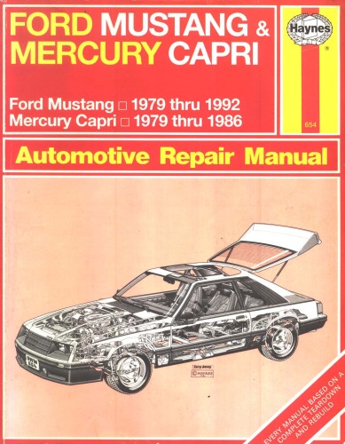 Ford Mustang 1979 از 1992 Mercury Capri 1979 از طریق 1986. دفترچه راهنمای تعمیر اتومبیل.