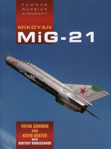 ﻿Mikoyan MiG-21. هواپیمای معروف روسیه