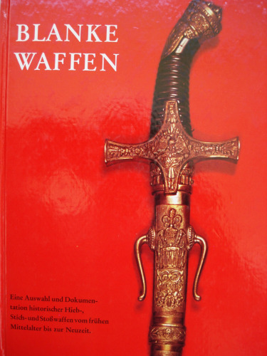 Blanke Waffen / Холодное оружие