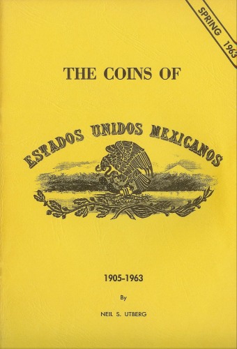 سکه های Estados Unidos Mexicos 1905-1963