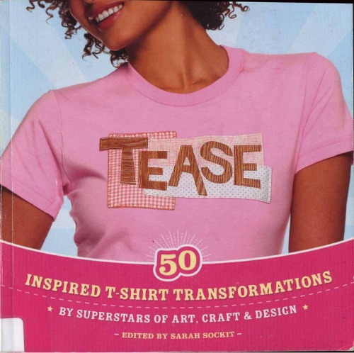 Tease: الهام گرفته از تغییر تی شرت توسط Superstars of Art، Craft، Design