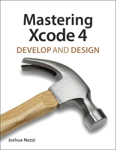 Mastering Xcode 4 توسعه و طراحی