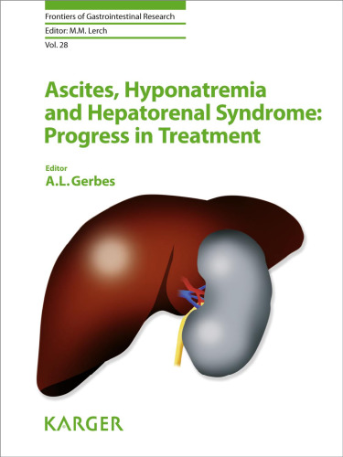 Ascites ، Hyponatremia ، و سندرم هپاتورنال: پیشرفت در درمان (مرزهای تحقیقات دستگاه گوارش)