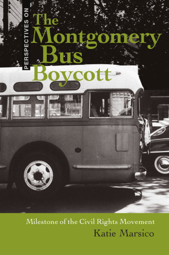 The Boycott Montgomery Bus: تحول جنبش حقوق مدنی